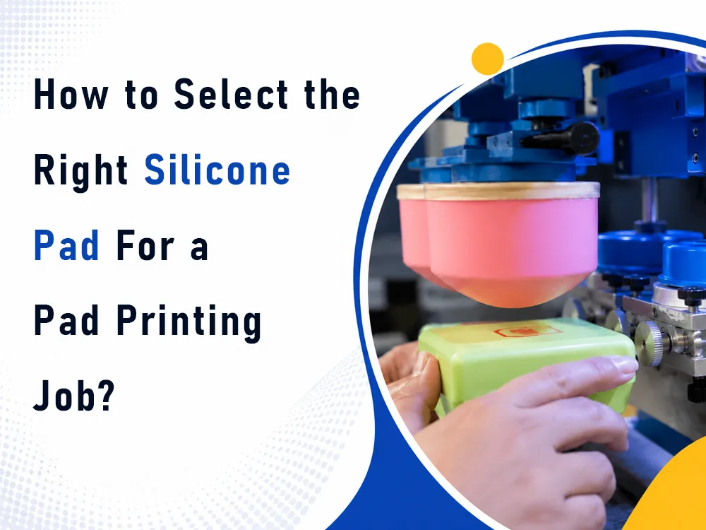 Comment sélectionner la bonne pastille de silicone pour l'impression de l'iPad ?